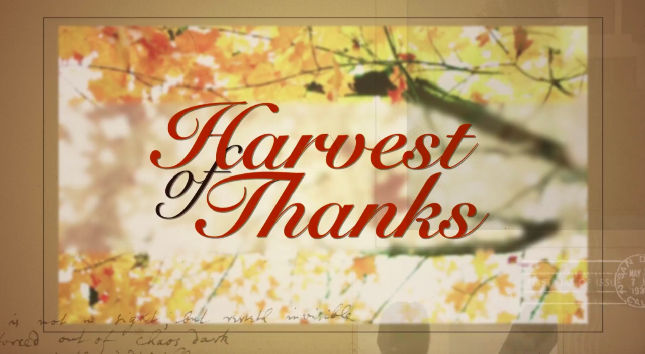 Watch AgDay: “Harvest of Thanks”