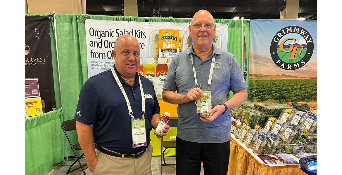 At the State Garden Inc. booth, Kevin Keough and Tom Marrolli showcased the new Olivia’s Organics line of juices. Olivia’s Organics, which produces salad mixes, baby kale, cooking greens and more, recently introduced Olivia's Organics juices made with real fruit and vegetables and no added sugar. The nutrient-packed juices serve a dual purpose, said Marrolli, who explained that as they are made from excess produce that doesn’t make it into Olivia’s Organics’ packaged produce offerings, they help to cut down on food waste. “We’re upcycling what would have gone to waste, so the juice side of the business helps our growers and the planet,” he said.