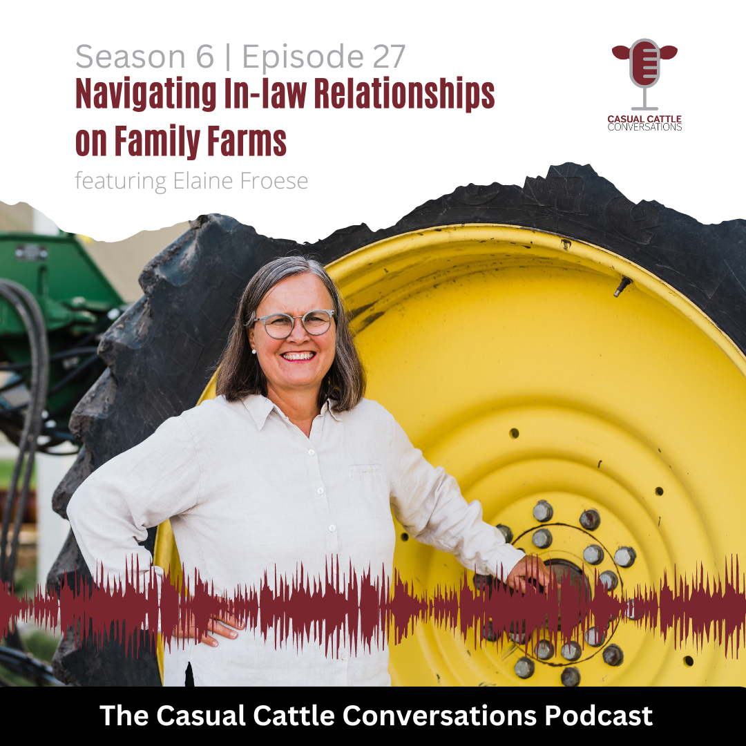 Elaine Froese - Casual Cattle Conversations