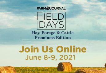 Introducing Farm Journal Field Days: Hay and Forage Edition 