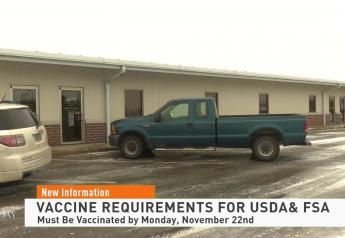 FSA Farmer Fallout? Vaccine Mandate Pegs All Personnel, Including Elected County Committee Members