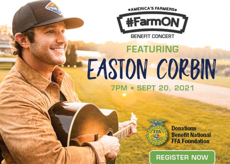 Farm Journal Announces Easton Corbin to Headline #FarmON Benefit Concert