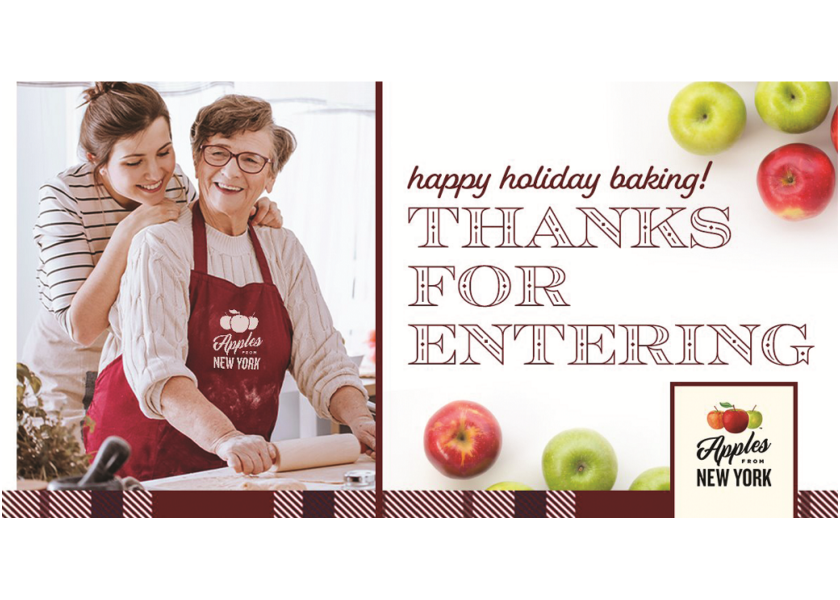 The New York Apple Association’s recent consumer holiday baking sweepstakes received more than 100,000 entries, says president and CEO Cynthia Haskins.