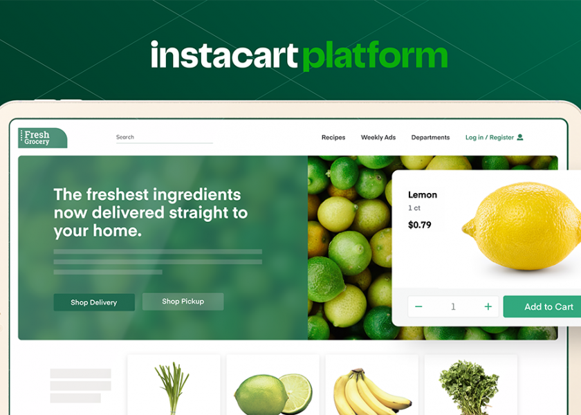 Instacart launches Instacart Platform for retailers.