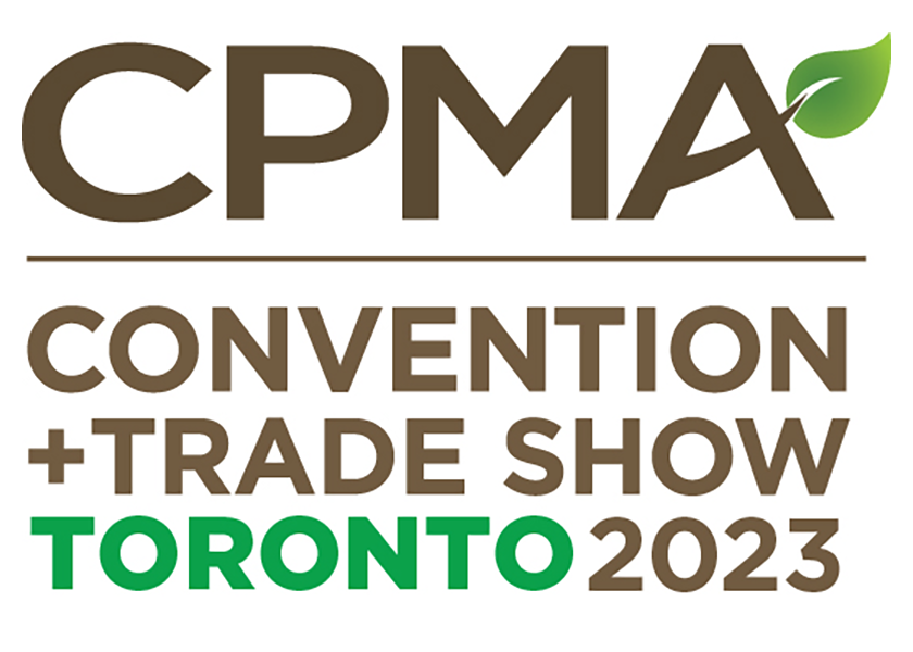 The 2023 CPMA Convention and Trade Show will be held in Toronto. 