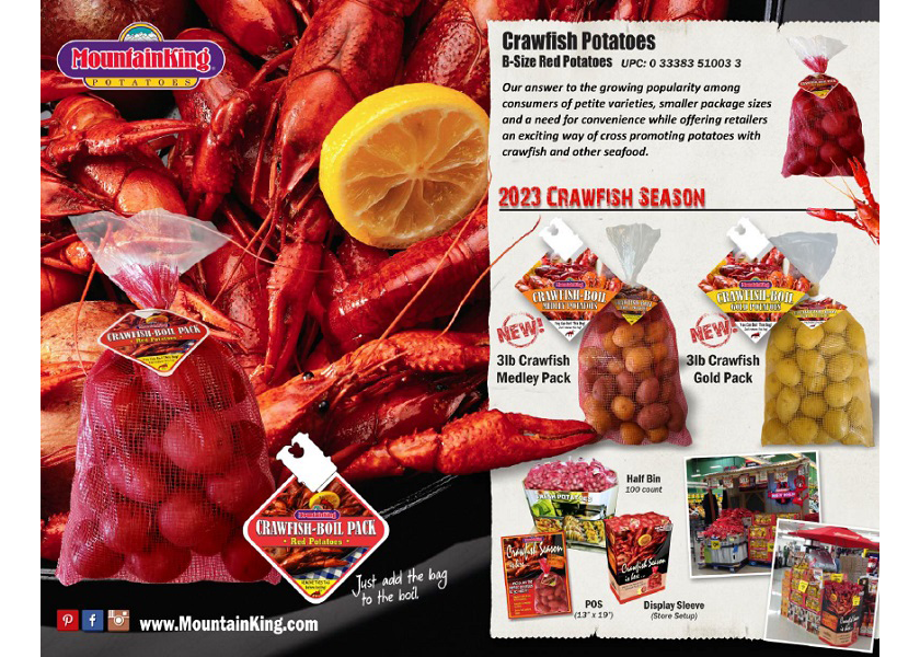  Known for its Crawfish B-Red potatoes, MountainKing Potatoes has added a 3-pound Crawfish Medley Pack and a 3-pound Crawfish Gold Pack.