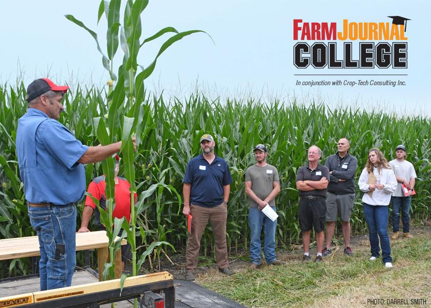 Farm Journal Corn and Soybean College will have indoor and outdoor hands-on sessions. It is a rain or shine event.