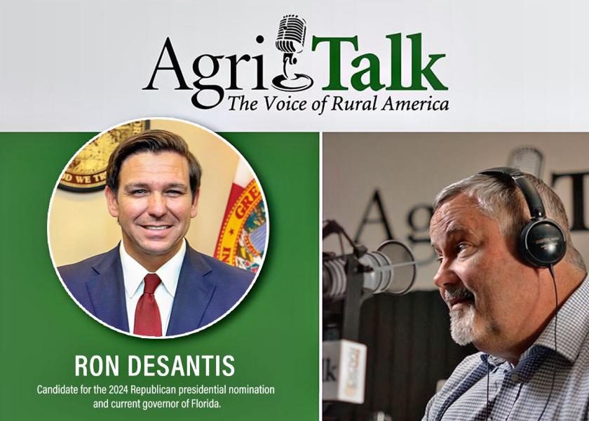 Ron DeSantis, candidate for 2024 Republican presidential nomination and current Florida governor, joined Chip Flory on AgriTalk to share his motivation to be president and plans for agriculture if elected.