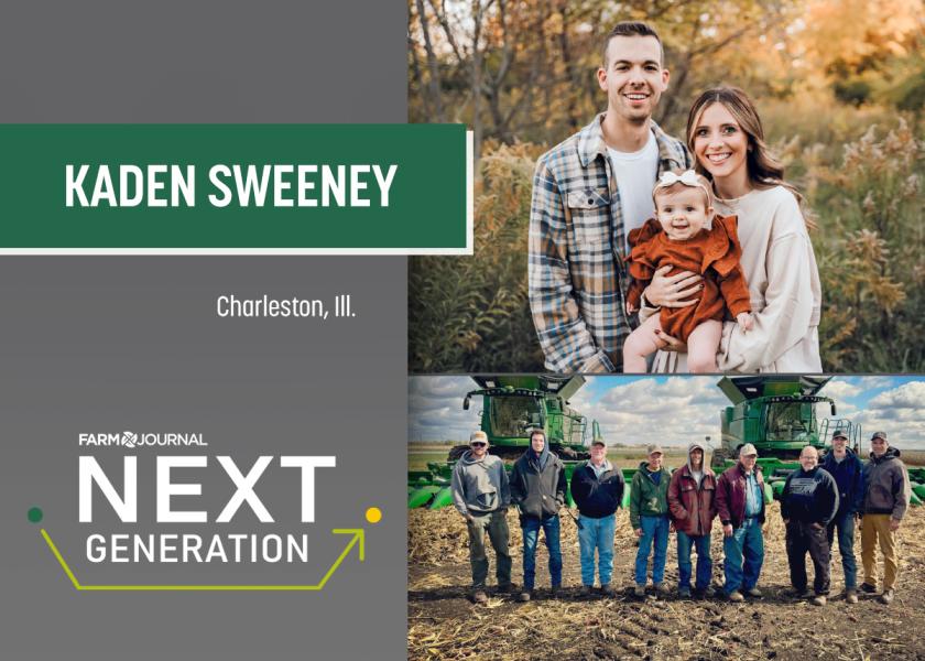 Kaden Sweeney is a seventh-generation farmer from Charleston, Ill., who returned home to work on the family operation following a stint at the University of Illinois.
