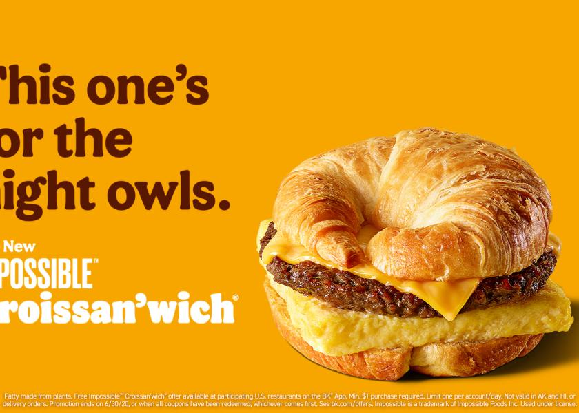 Burger King Takes Impossible Croissan’wich Nationwide | Pork Business